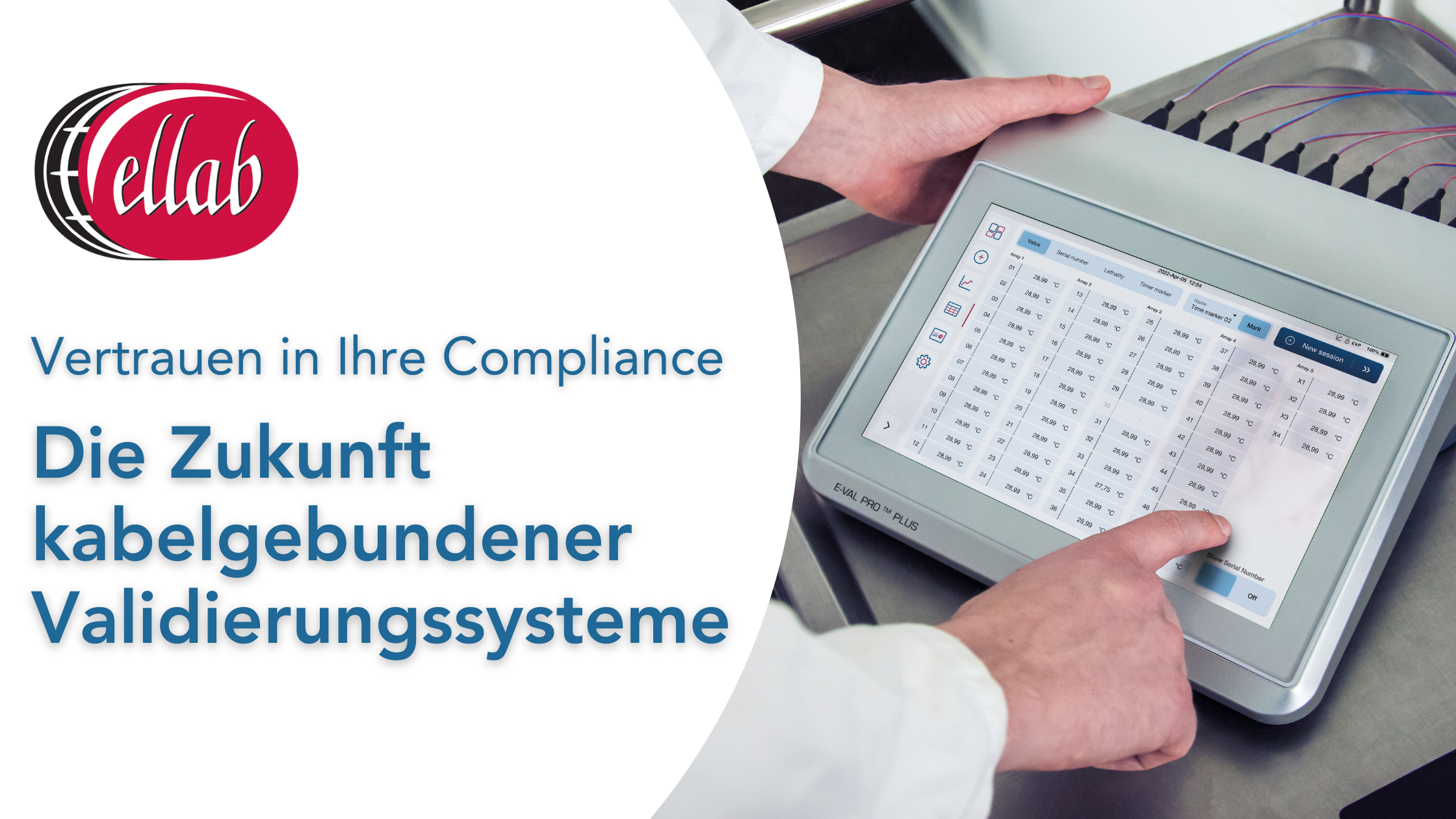 Optimieren Sie Ihre Life Science Prozesse mit Ellabs neuem Validierungssystem.